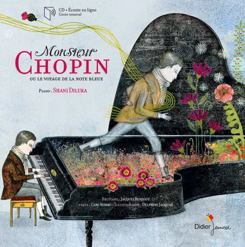 Monsieur Chopin ou le voyage de la note bleue – Livre avec CD