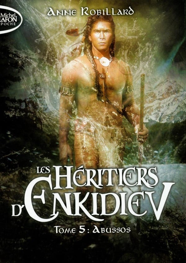 Les Héritiers d'Enkidiev - Tome 5 : Abussos