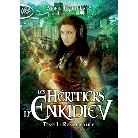 Les Héritiers d'Enkidiev, Tome 1 : Renaissance
