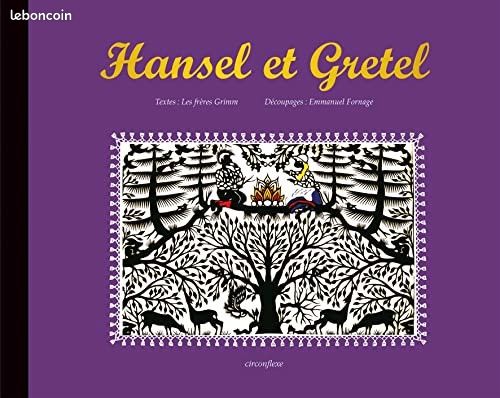 Hansel et Gretel – Frères Grimm