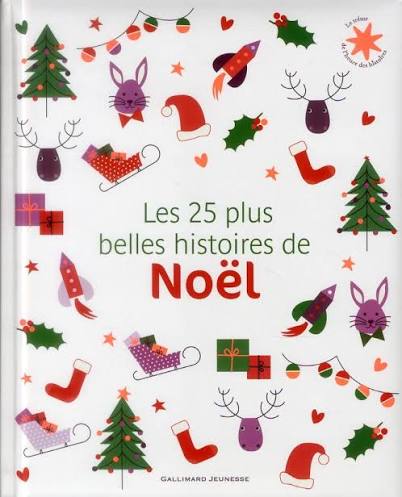 25 histoires de Noël