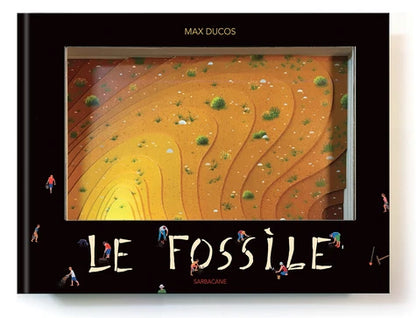 Le Fossile – Max Ducos (Pop-up)