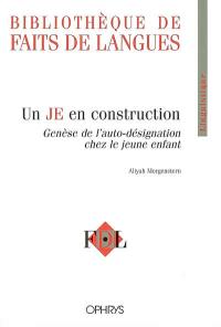 Un JE en construction