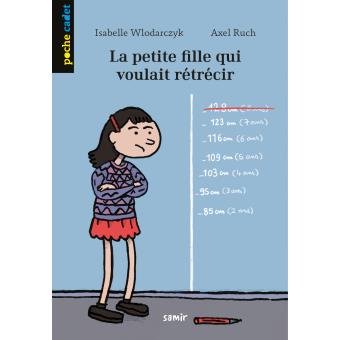 La petite fille qui voulait rétrécir