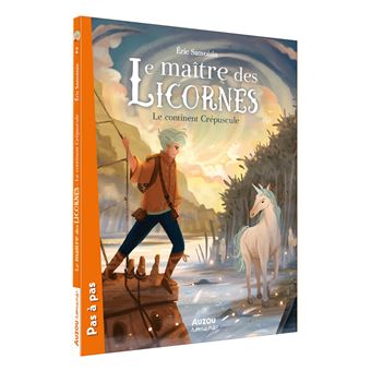 Le maître des Licornes - Le continent Crépuscule (Tome 2)
