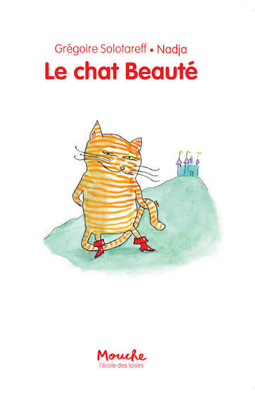 Le chat Beauté - Grégoire Solotareff et Nadja