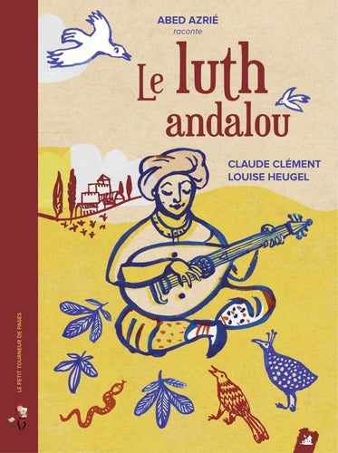 Le Luth andalou – Livre audio raconté par Abed Azrié