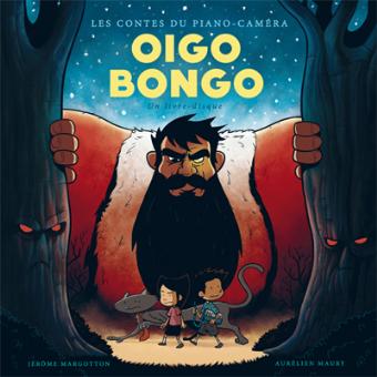 Oïgo Bongo – Livre-disque avec CD audio