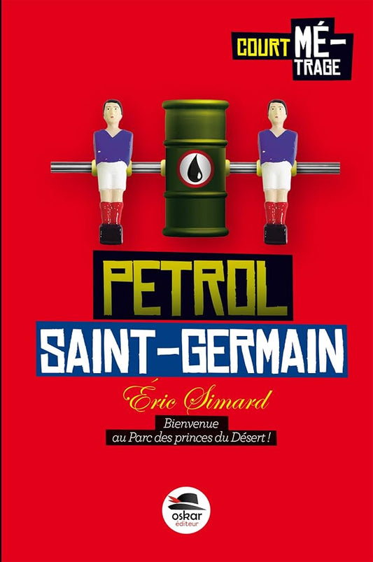 Pétrole Saint-Germain - Éric Simard