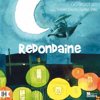 Redondaine – Gigi Bigot