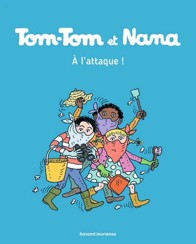 Tom-Tom et Nana - À l’attaque ! - Tome 28