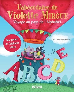 L’Abécédaire de Violette Mirgue – Voyage au pays de l’alphabet
