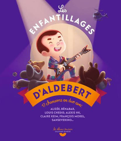 Les enfantillages d’Aldebert – Livre avec CD audio