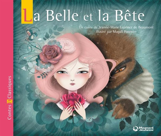 La Belle et la Bête – Jeanne-Marie Leprince de Beaumont