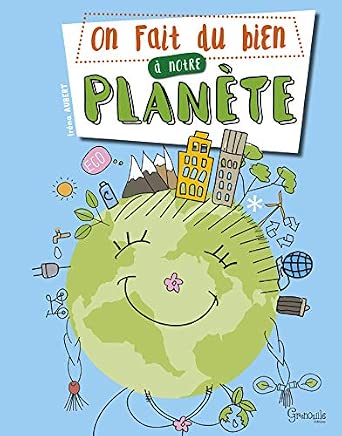 On fait du bien à la planète