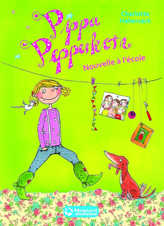 Pippa Peperkorn - Nouvelle à l'école - Charlotte Haberack