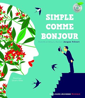 Simple comme bonjour – Jacques Prévert